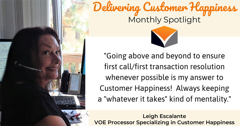 Delivering Customer Happiness Monthly Spotlight – featuring Leigh Escalante