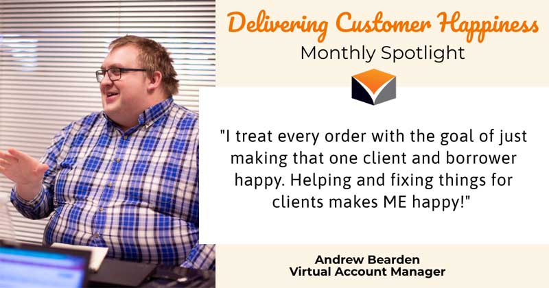 Delivering Customer Happiness Monthly Spotlight – featuring Andrew Bearden