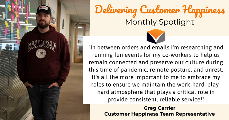 Delivering Customer Happiness Monthly Spotlight – featuring Greg Carrier