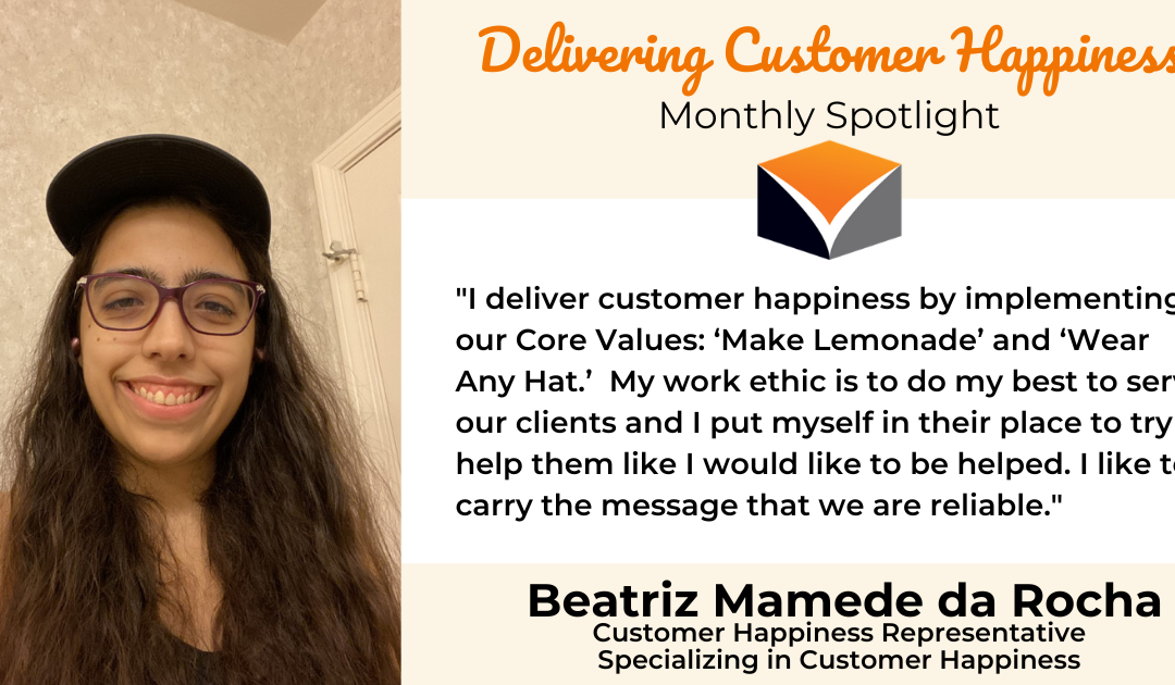 Delivering Customer Happiness Spotlight – Beatriz Mamede da Rocha