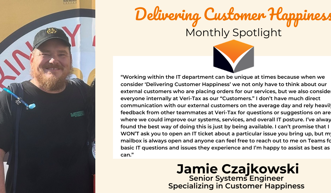 Delivering Customer Happiness Spotlight – Jamie Czajkowski